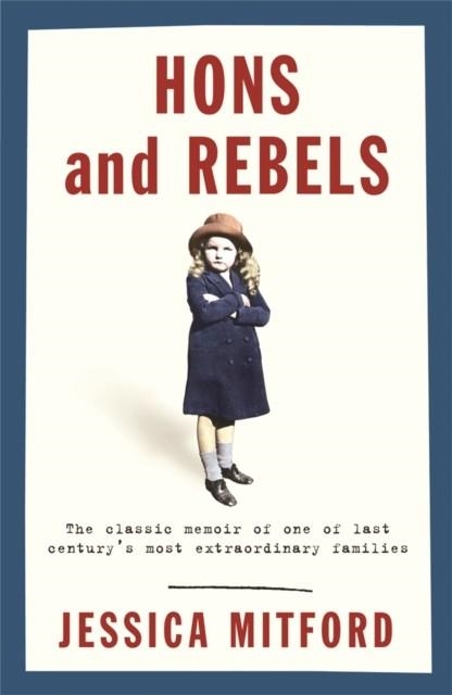 HONS AND REBELS | 9780575400047 | JESSICA MITFORD
