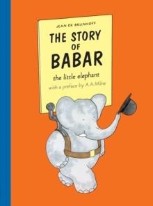 THE STORY OF BABAR  | 9781405238182 | JEAN DE BRUNIOFF
