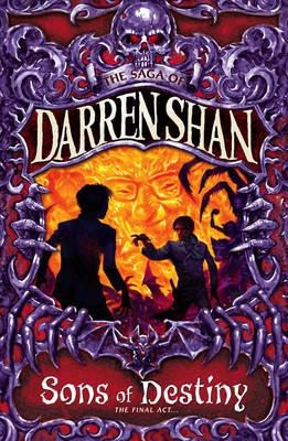 DARREN SHAN 12 SONS OF DESTINY | 9780007159215 | DARREN SHAN