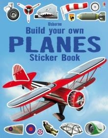 BUILD YOUR OWN PLANES STICKER BOOK | 9781409564485 | SIMON TUDHOPE