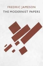 THE MODERNIST PAPERS | 9781784783457 | FREDRIC JAMESON