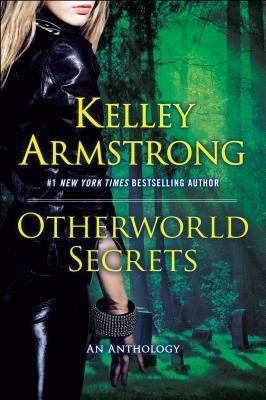 OTHERWORLD SECRETS | 9780452298354 | KELLEY ARMSTRONG