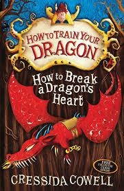 HOW TO TRAIN YOUR DRAGON 08: HOW TO BREAK | 9780340996928 | CRESSIDA COWELL