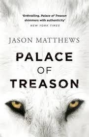 PALACE OF TREASON | 9780718181055 | JASON MATTHEWS