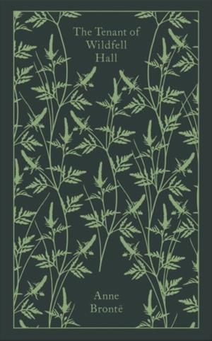 THE TENANT OF WILDFELL HALL | 9780241198957 | ANNE BRONTE