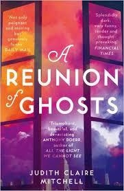A REUNION OF GHOSTS | 9780007594375 | JUDITH CLAIRE MITCHELL
