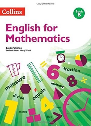 COLLINS ENGLISH FOR MATHEMATICS BOOK B | 9780008135713 | KAREN GREENWAY