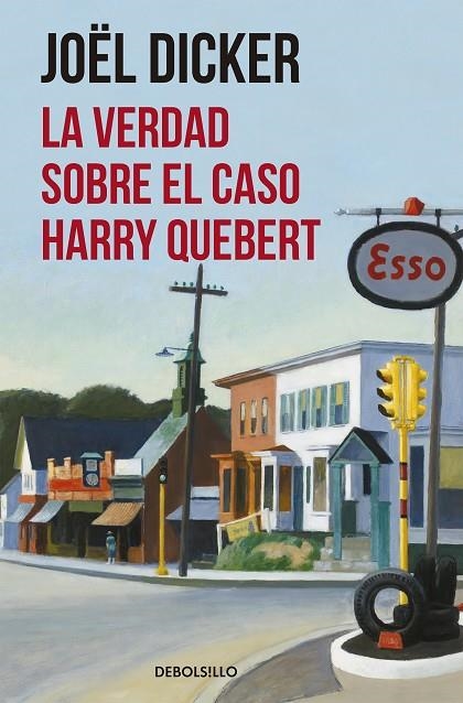 LA VERDAD SOBRE EL CASO HARRY QUEBERT | 9788466332286 | Dicker, Joël