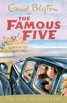 FAMOUS FIVE 04: FIVE GO TO SMUGGLER'S TOP | 9780340681091 | ENID BLYTON