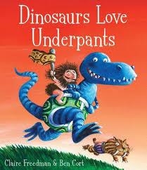 DINOSAURS LOVE UNDERPANTS | 9781847386908 | CLAIRE FREEDMAN & BEN CORT