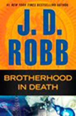 BROTHERHOOD IN DEATH | 9780451488091 | J D ROBB