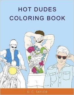 HOT DUDES COLORING BOOK | 9781101987247 | D C TAYLOR