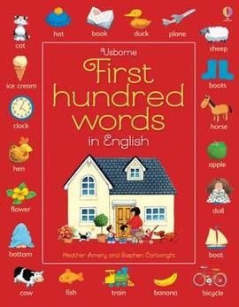 FIRST HUNDRED WORDS IN ENGLISH | 9781409596905 | HEATHER AMERY