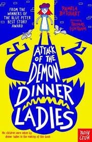 ATTACK OF THE DEMON DINNER LADIES | 9780857636065 | PAMELA BUTCHART