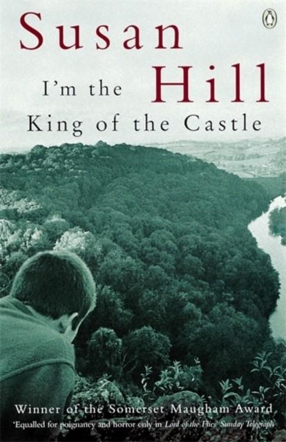 I'M THE KING OF THE CASTLE | 9780140034912 | SUSAN HILL