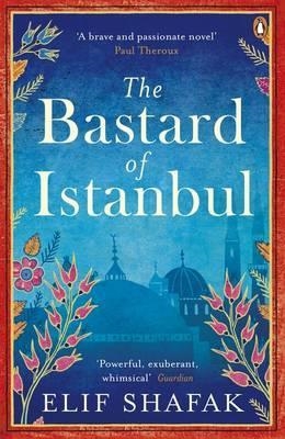 BASTARD OF ISTANBUL, THE | 9780241972908 | ELIF SHAFAK
