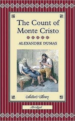 COUNT OF MONTE CRISTO (ABRIDGED) | 9781904633365 | ALEXANDER DUMAS