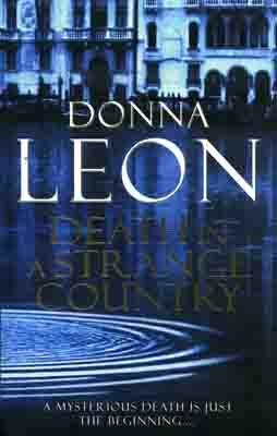DEATH IN A STRANGE COUNTRY | 9780099536598 | DONNA LEON
