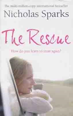 RESCUE, THE | 9780751540888 | NICHOLAS SPARKS