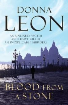 BLOOD FROM A STONE | 9780099536543 | DONNA LEON