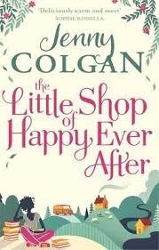 THE LITTLE SHOP OF HAPPY-EVER-AFTER | 9780751563740 | JENNY COLGAN
