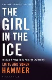 THE GIRL IN THE ICE | 9781408845738 | LOTTE HAMMER