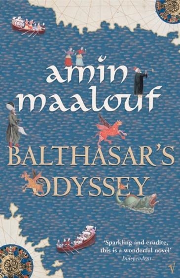 BALTHASARïS ODYSSEY | 9780099452089 | AMIN MAALOUF