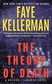 THEORY OF DEATH, THE | 9780062449276 | FAYE KELLERMAN