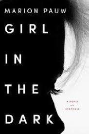 GIRL IN THE DARK | 9780062458698 | MARION PAUW