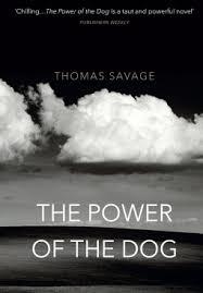 THE POWER OF THE DOG | 9781784870621 | THOMAS SAVAGE