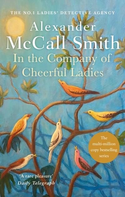 IN THE COMPANY OF CHEERFUL LADIES | 9780349117423 | ALEXANDER MCCALL SMITH