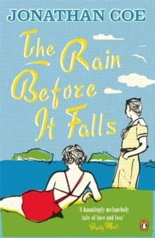 THE RAIN BEFORE IT FALLS | 9780241967751 | JONATHAN COE