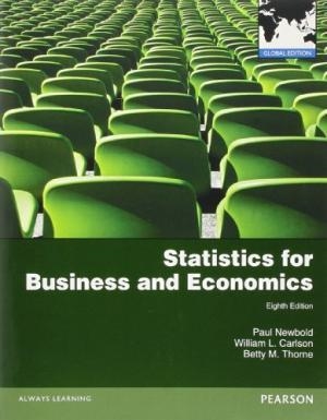 STATISTICS FOR BUSINESS AND ECONOMICS | 9780273767060 | PAUL NEWBOLD AND WILLIAM CARLSON