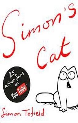 SIMON'S CAT | 9781847674814 | SIMON TOFIELD