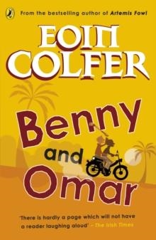 BENNY AND OMAR | 9780141323282 | EOIN COLFER