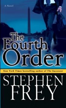 THE FOURTH ORDER | 9780345480651 | STEPHEN FREY