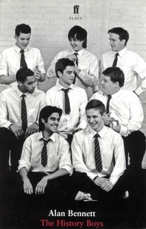 HISTORY BOYS, THE | 9780571224647 | ALLAN BENNETT