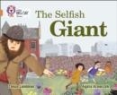 THE SELFISH GIANT | 9780008147129 | TANYA LANDMAN