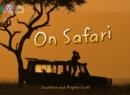 ON SAFARI-NON-FICTION-EMERALD - BAND 15 | 9780007231256 | ANGELA SCOTT