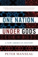 ONE NATION, UNDER GODS | 9780316100014 | PETER MANSEAU