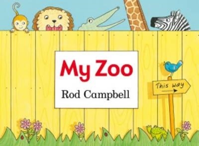 MY ZOO | 9780230770928 | ROD CAMPBELL