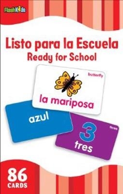 READY FOR SCHOOL (FLASH KIDS SPANISH FLASH CARDS) | 9781411434950 | FLASH KIDS EDITORS