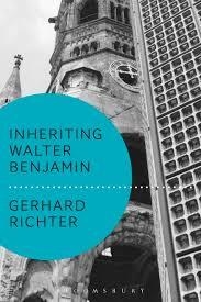 INHERITING WALTER BENJAMIN | 9781474251235 | GERHARD RICHTER