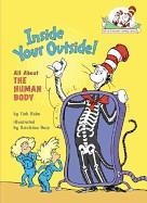 INSIDE YOUR OUTSIDE!ALL ABOUT THE HUMAN BODY | 9780375811005 | TISH RABE