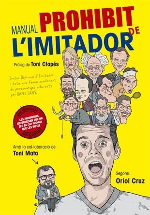 MANUAL PROHIBIT DE L'IMITADOR | 9788416528110 | Cruz, Oriol;Mata, Toni