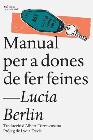 MANUAL PER A DONES DE FER FEINES | 9788494508509 | Berlin, Lucia