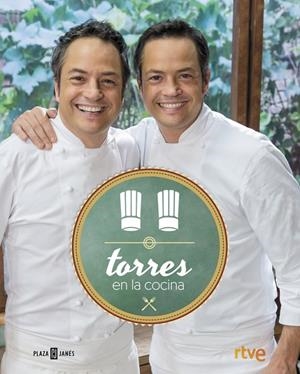 TORRES EN LA COCINA | 9788401017315 | Sergio Torres/Javier Torres