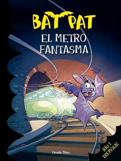 EL METRO FANTASMA | 9788416520510 | Pavanello, Roberto