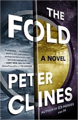 FOLD, THE | 9780553447477 | PETER CLINES