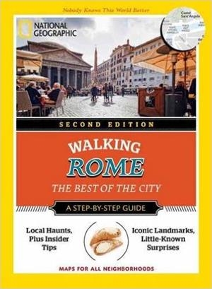 ROME 2ND EDITION NATIONAL GEOGRAPHIC WALKING | 9781426216596 | KATIE PARLA